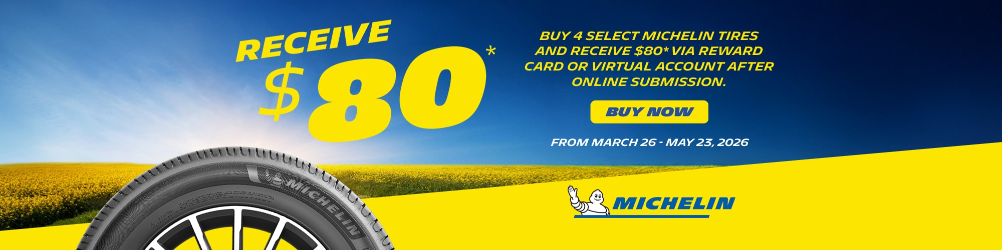 Buy 4 Select Michelin Tires & Receive $80 Via Reward Card 